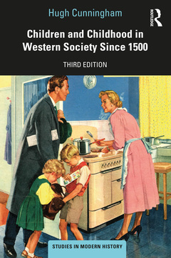Couverture de l’ouvrage Children and Childhood in Western Society Since 1500