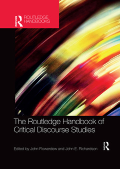 Couverture de l’ouvrage The Routledge Handbook of Critical Discourse Studies