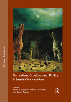 Couverture de l’ouvrage Surrealism, Occultism and Politics