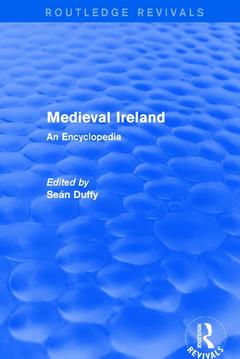 Couverture de l’ouvrage Routledge Revivals: Medieval Ireland (2005)