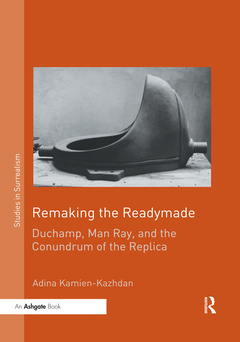 Couverture de l’ouvrage Remaking the Readymade