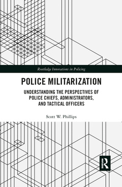 Couverture de l’ouvrage Police Militarization