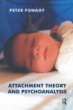 Cover of the book Attachment Theory and Psychoanalysis