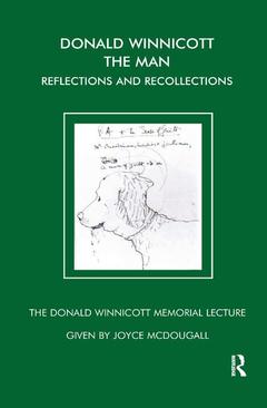 Couverture de l’ouvrage Donald Winnicott The Man