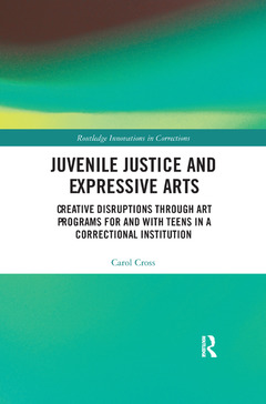 Couverture de l’ouvrage Juvenile Justice and Expressive Arts