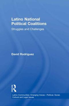 Cover of the book Latino National Political Coalitions