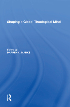 Couverture de l’ouvrage Shaping a Global Theological Mind
