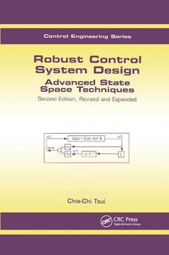 Couverture de l’ouvrage Robust control system design : Advanced state techniques, (Control engineering series, Vol. 16),