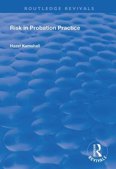 Couverture de l’ouvrage Risk in Probation Practice