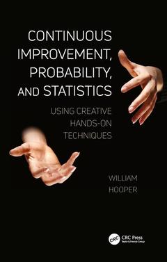 Couverture de l’ouvrage Continuous Improvement, Probability, and Statistics