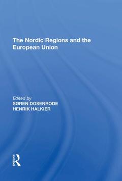 Couverture de l’ouvrage The Nordic Regions and the European Union