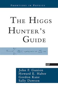 Couverture de l’ouvrage The Higgs Hunter's Guide