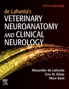 Couverture de l’ouvrage de Lahunta's Veterinary Neuroanatomy and Clinical Neurology