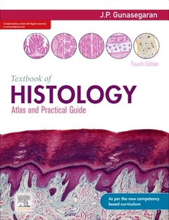 Couverture de l’ouvrage Textbook of Histology and A Practical guide, 4e