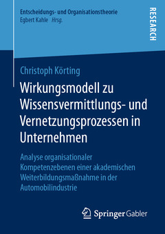 Couverture de l’ouvrage Wirkungsmodell zu Wissensvermittlungs- und Vernetzungsprozessen in Unternehmen