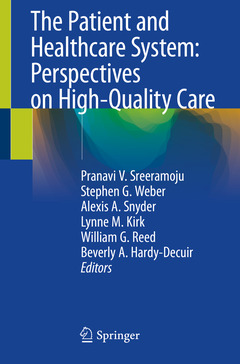 Couverture de l’ouvrage The Patient and Health Care System: Perspectives on High-Quality Care