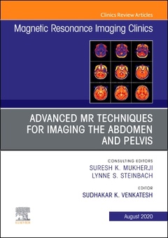 Cover of the book Advanced MR Techniques for Imaging the Abdomen and Pelvis, An Issue of Magnetic Resonance Imaging Clinics of North America