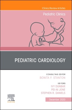 Couverture de l’ouvrage Pediatric Cardiology, An Issue of Pediatric Clinics of North America