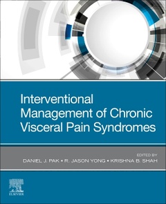 Couverture de l’ouvrage Interventional Management of Chronic Visceral Pain Syndromes