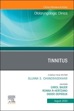 Couverture de l’ouvrage Tinnitus An Issue of Otolaryngologic Clinics of North America