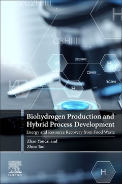 Couverture de l’ouvrage Biohydrogen Production and Hybrid Process Development