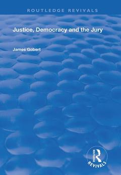 Couverture de l’ouvrage Justice, Democracy and the Jury