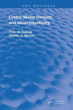 Couverture de l’ouvrage Limbic Motor Circuits and Neuropsychiatry