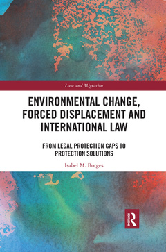 Couverture de l’ouvrage Environmental Change, Forced Displacement and International Law