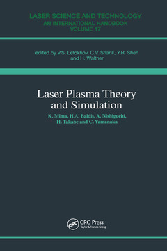 Couverture de l’ouvrage Laser Plasma Theory and Simulation