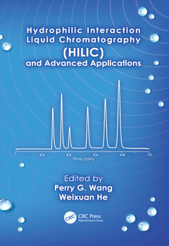 Couverture de l’ouvrage Hydrophilic Interaction Liquid Chromatography (HILIC) and Advanced Applications