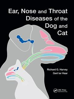 Couverture de l’ouvrage Ear, Nose and Throat Diseases of the Dog and Cat