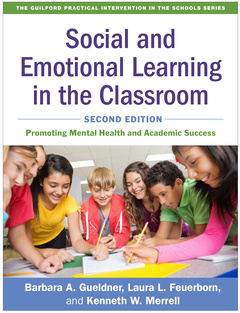 Couverture de l’ouvrage Social and Emotional Learning in the Classroom, Second Edition