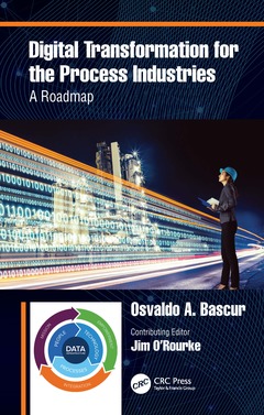 Couverture de l’ouvrage Digital Transformation for the Process Industries