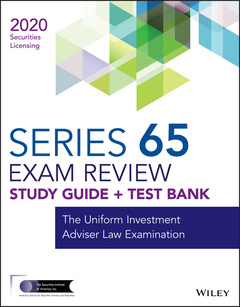 Couverture de l’ouvrage Wiley Series 65 Securities Licensing Exam Review 2020 + Test Bank