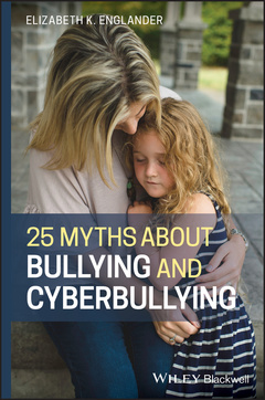 Couverture de l’ouvrage 25 Myths about Bullying and Cyberbullying