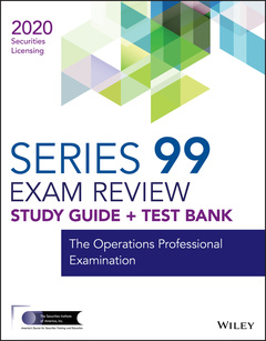 Couverture de l’ouvrage Wiley Series 99 Securities Licensing Exam Review 2020 + Test Bank