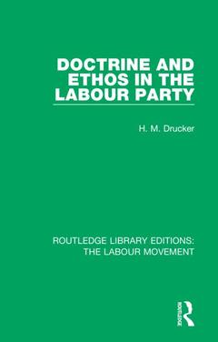 Couverture de l’ouvrage Doctrine and Ethos in the Labour Party