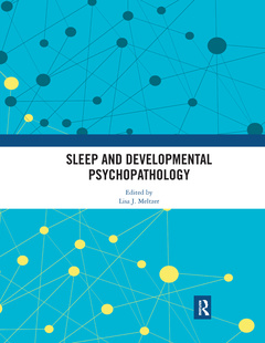 Couverture de l’ouvrage Sleep and Developmental Psychopathology