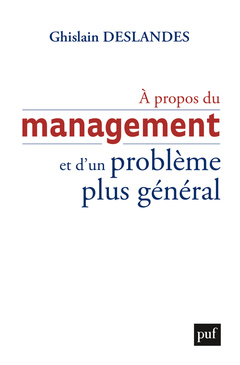 Couverture de l’ouvrage À propos du management et d'un problème plus général