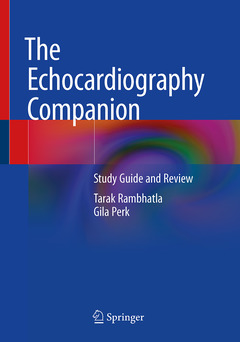 Couverture de l’ouvrage The Echocardiography Companion