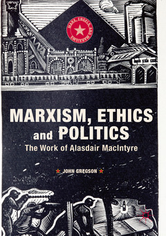 Couverture de l’ouvrage Marxism, Ethics and Politics
