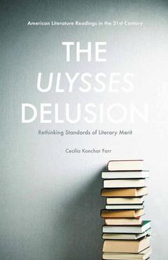 Couverture de l’ouvrage The Ulysses Delusion
