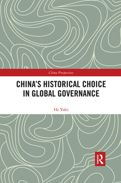 Cover of the book China's Historical Choice in Global Governance