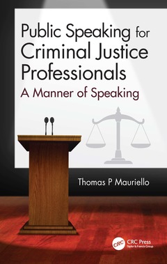 Couverture de l’ouvrage Public Speaking for Criminal Justice Professionals