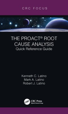 Couverture de l’ouvrage The PROACT® Root Cause Analysis