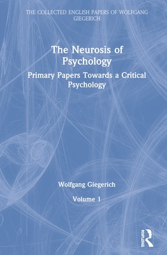 Couverture de l’ouvrage The Neurosis of Psychology