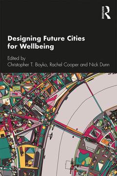 Couverture de l’ouvrage Designing Future Cities for Wellbeing
