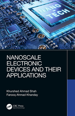 Couverture de l’ouvrage Nanoscale Electronic Devices and Their Applications