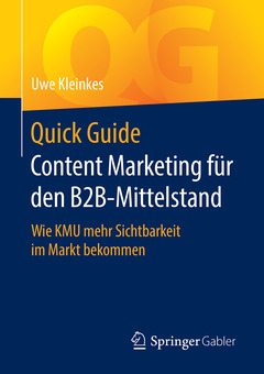 Couverture de l’ouvrage Quick Guide Content Marketing für den B2B-Mittelstand