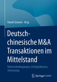 Couverture de l’ouvrage Deutsch-chinesische M&A Transaktionen im Mittelstand
